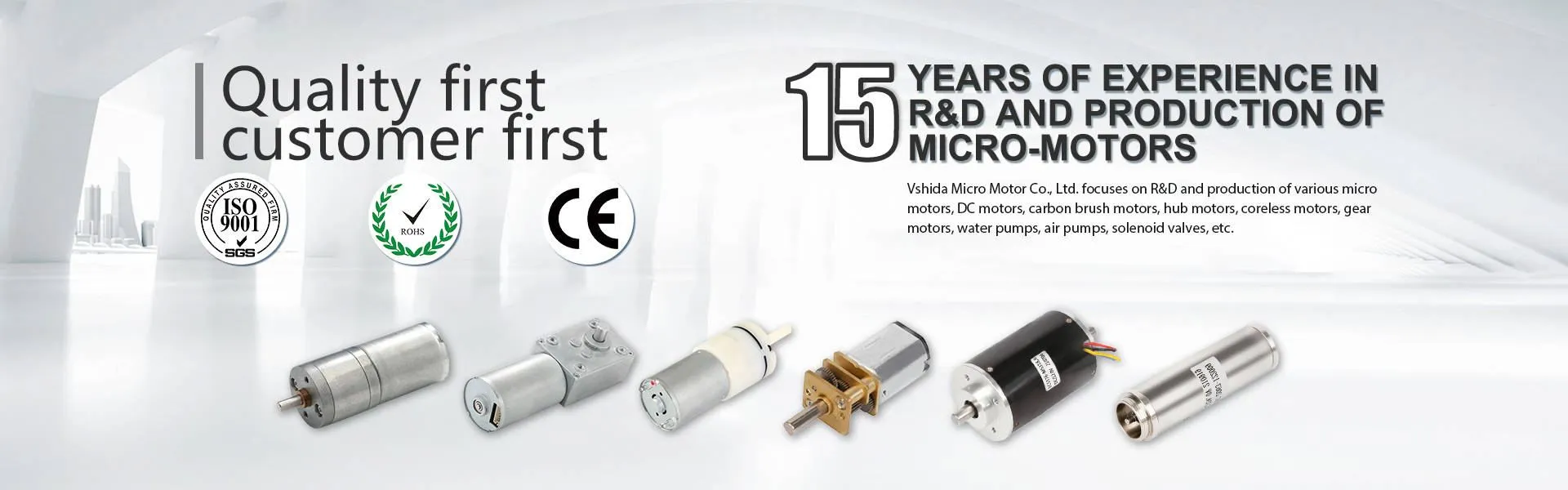 More than 10 years of experience in micro motor R&D and production